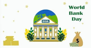 आज अन्तर्राष्ट्रिय बैंक दिवस